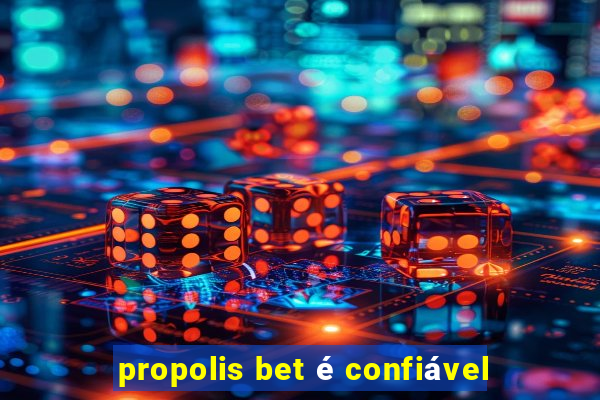 propolis bet é confiável